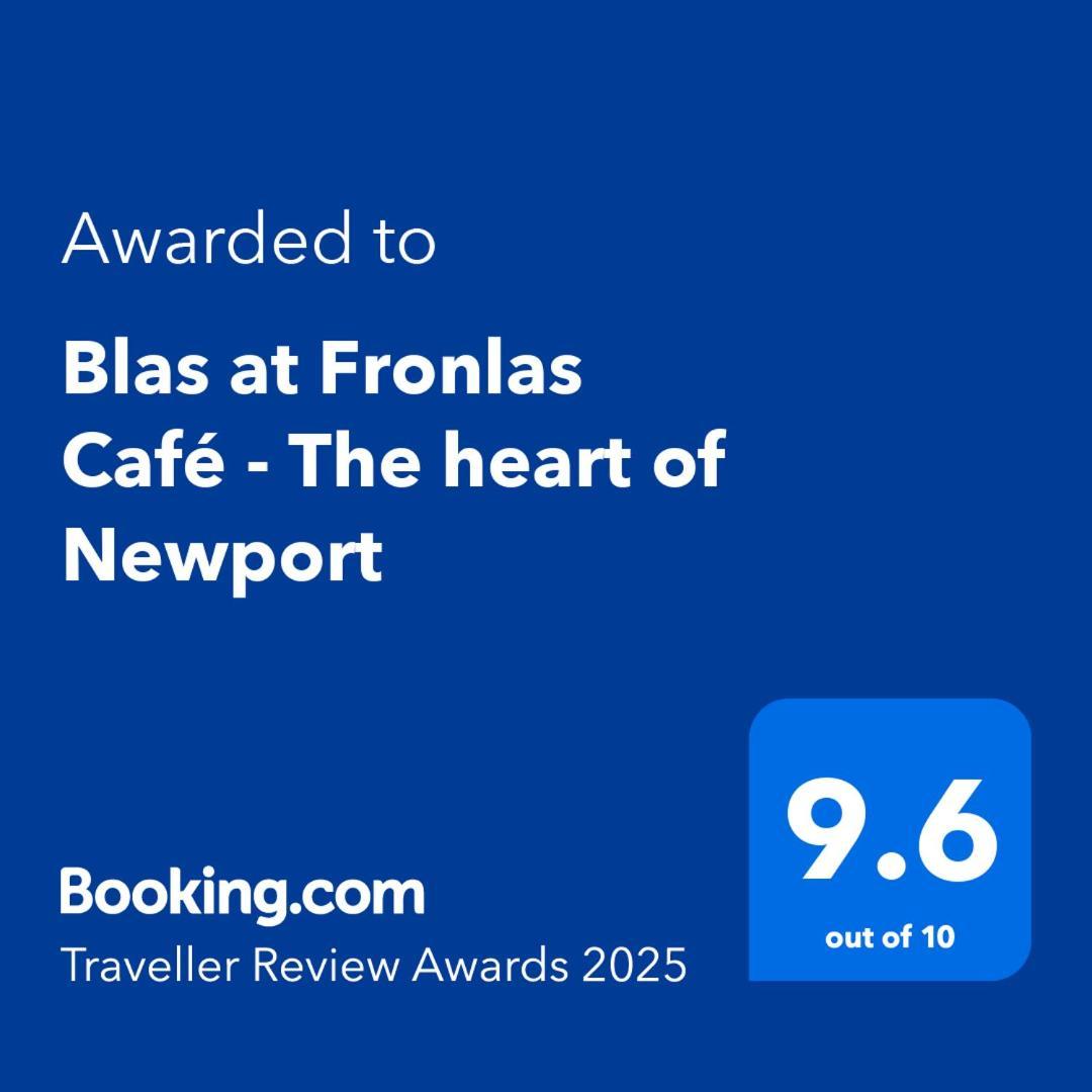 Blas At Fronlas Cafe - The Heart Of Newport Newport  Exterior photo